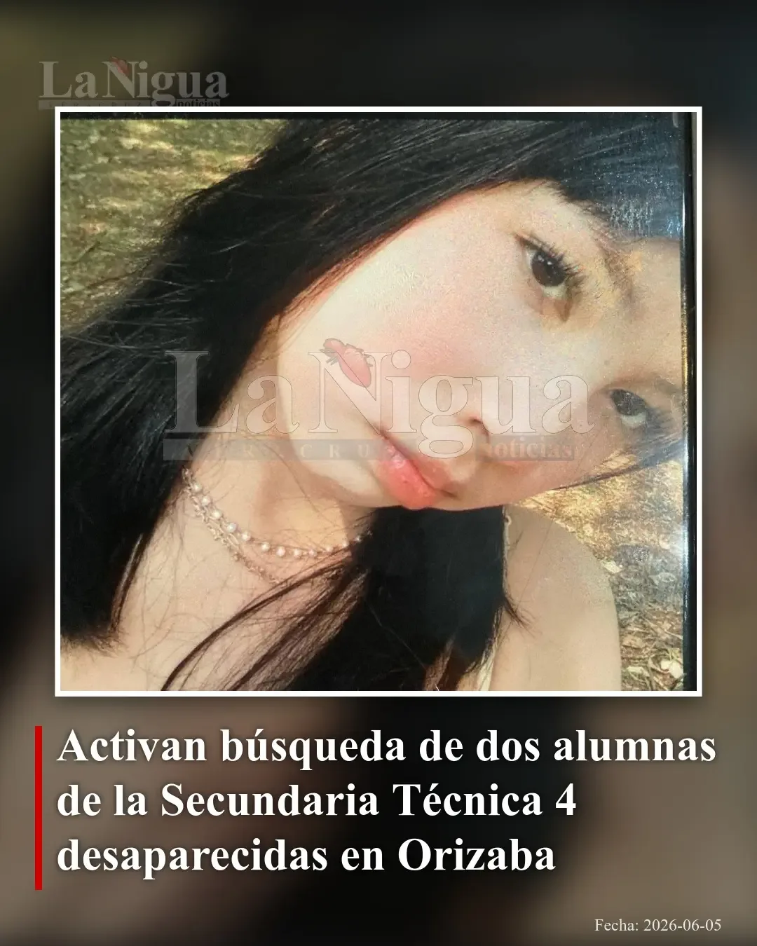 Buscan intensamente a dos estudiantes desaparecidas en Orizaba tras ser vistas por última vez