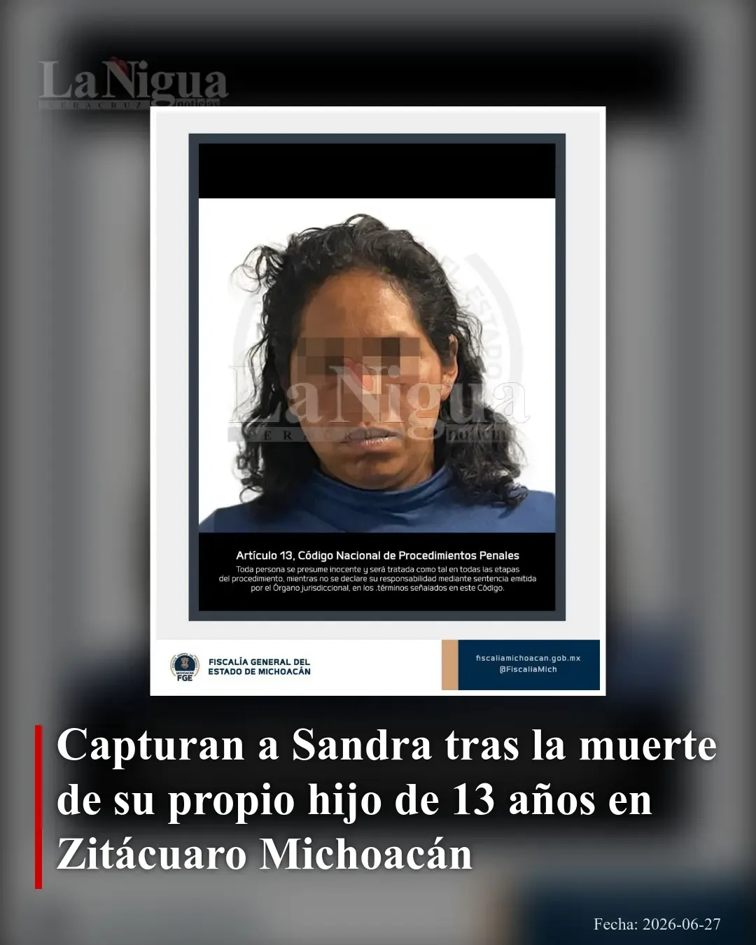 Detienen a mujer sospechosa de asesinar a su hijo de 13 años en Michoacán