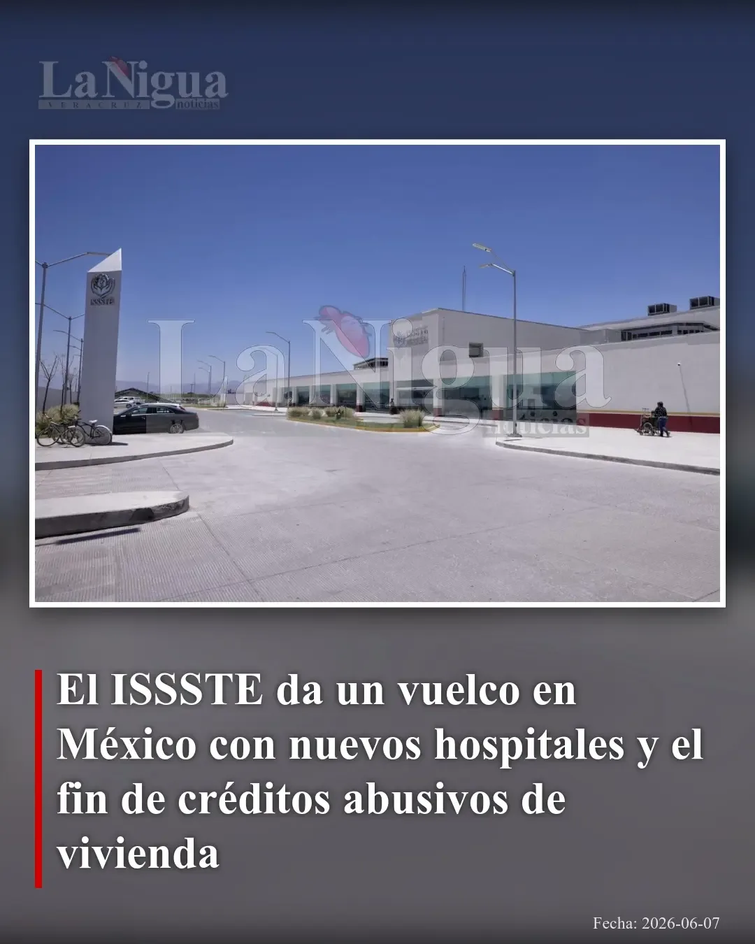 ISSSTE impulsa modernización hospitalaria y elimina créditos abusivos para vivienda en México
