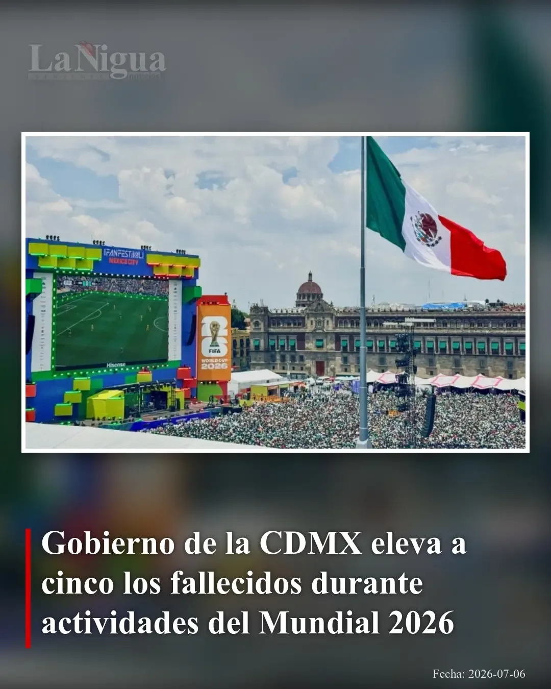 Cinco personas murieron en la Ciudad de México durante eventos del Mundial 2026