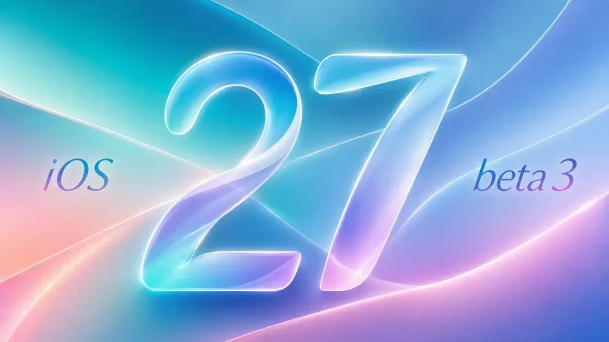 iOS 27 Beta 3 mejora Siri y renueva el diseño con funciones inteligentes
