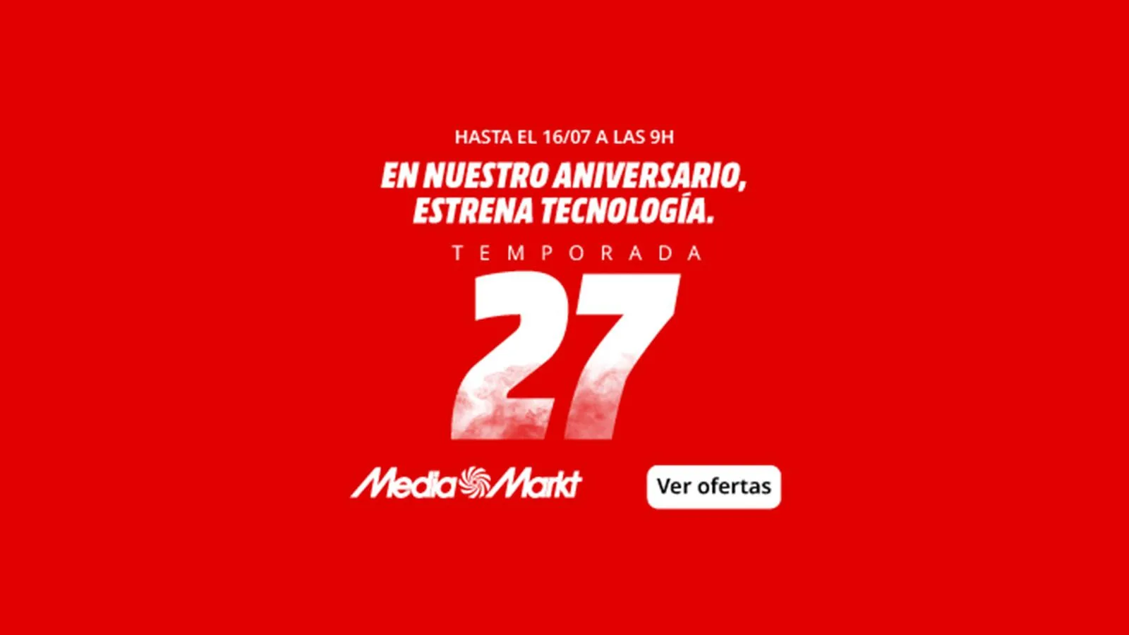 MediaMarkt celebra 27 años en España con importantes descuentos en tecnología y electrodomésticos