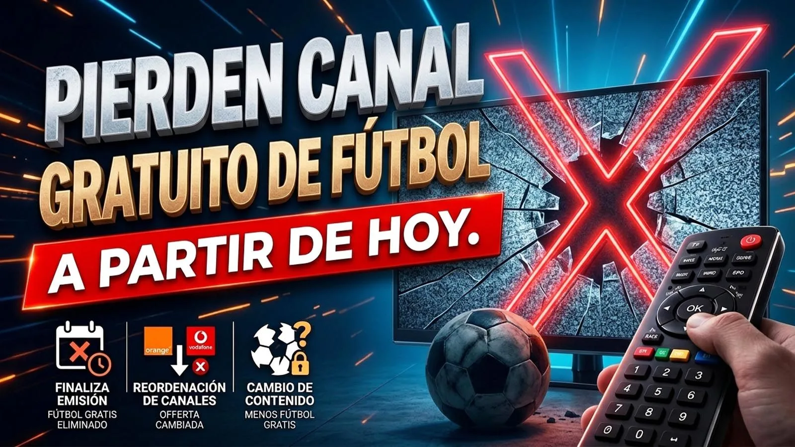 Orange y Vodafone eliminan canal gratuito de fútbol tras cierre de LaLiga+